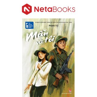 Tủ Sách Thanh Niên - Mẫn Và Tôi - Phan Tứ