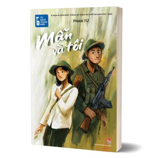 Tủ Sách Thanh Niên - Mẫn Và Tôi - Phan Tứ