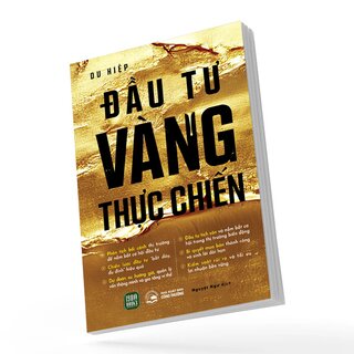 Đầu Tư Vàng Thực Chiến - Du Hiệp