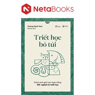 Triết Học Bỏ Túi - Vương Hạnh Hoa