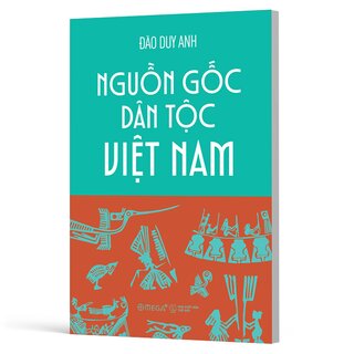 Nguồn Gốc Dân Tộc Việt Nam - Đào Duy Anh