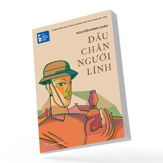 Tủ Sách Thanh Niên - Dấu Chân Người Lính - Nguyễn Minh Châu