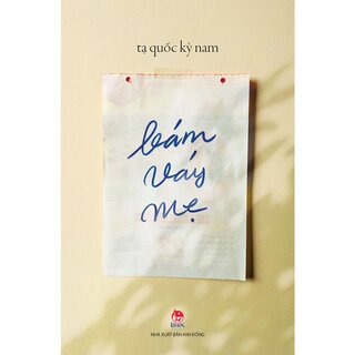 Bám Váy Mẹ - Tạ Quốc Kỳ Nam