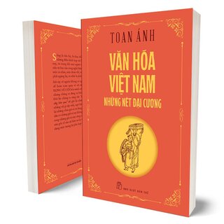 Văn Hóa Việt Nam - Những Nét Đại Cương - Toan Ánh