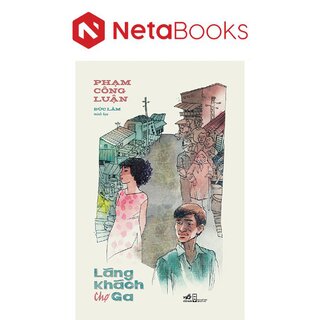 Lãng Khách Chợ Ga - Phạm Công Luận
