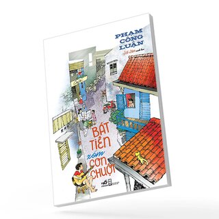 Bát Tiên Xóm Con Chuột - Phạm Công Luận