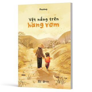 Vệt Nắng Trên Hàng Rơm - Phương