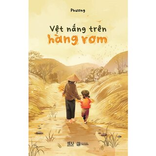 Vệt Nắng Trên Hàng Rơm - Phương