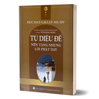 Tứ Diệu Đế - Nền Tảng Những Lời Phật Dạy