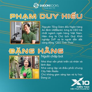 X10 - Kiến Tạo Hiện Thực Phụng Sự - Phạm Duy Hiếu, Đặng Hằng