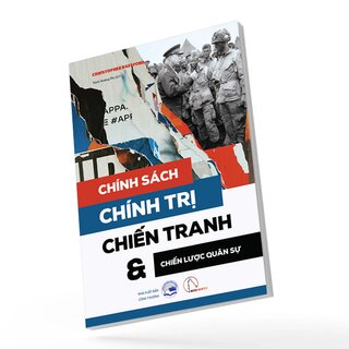 Chính Sách, Chính Trị, Chiến Tranh Và Chiến Lược Quân Sự - Christopher Bassford