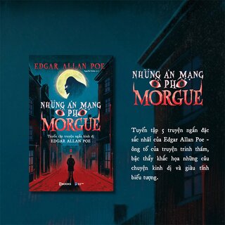 Những Án Mạng Ở Phố Morgue - Edgar Allan Poe