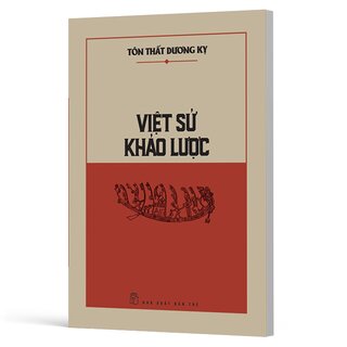 Việt Sử Khảo Lược - Tôn Thất Dương Kỵ