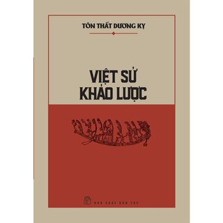Việt Sử Khảo Lược - Tôn Thất Dương Kỵ