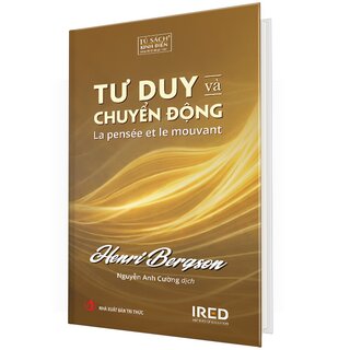 Tư Duy và Chuyển Động - Henri Bergson (Bìa Cứng)