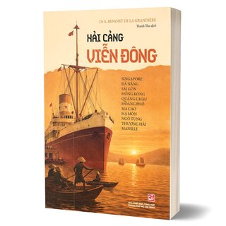 Hải Cảng Viễn Đông - Dr A. Benoist De La Grandière