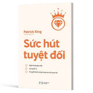Sức Hút Tuyệt Đối - Patrick King