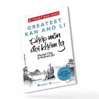 Bí Thuật Đạo Giáo - Pháp Môn Đại Pháp Ly - Mantak Chia, Andrew Jan