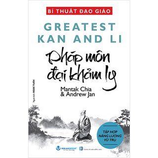 Bí Thuật Đạo Giáo - Pháp Môn Đại Pháp Ly - Mantak Chia, Andrew Jan