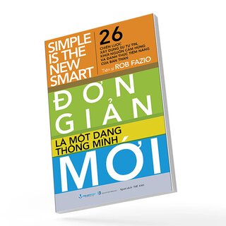 Đơn Giản Là Một Dạng Thông Minh Mới - TS. Rob Fazio