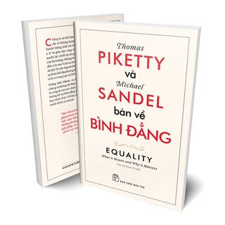 Thomas Piketty Và Michael Sandel Bàn Về Bình Đẳng - Michael Sandel, Thomas Piketty