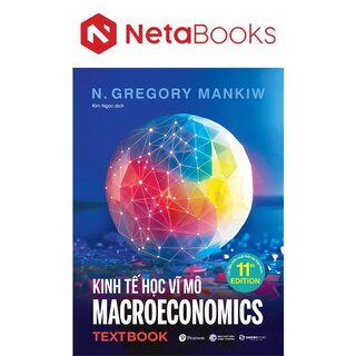 Textbook Kinh Tế Học Vĩ Mô - N. Gregory Mankiw