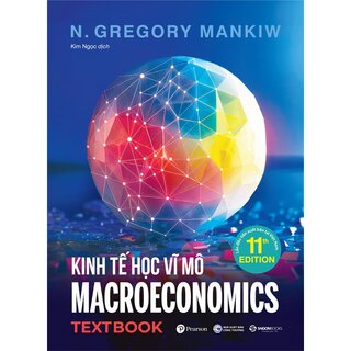 Textbook Kinh Tế Học Vĩ Mô - N. Gregory Mankiw