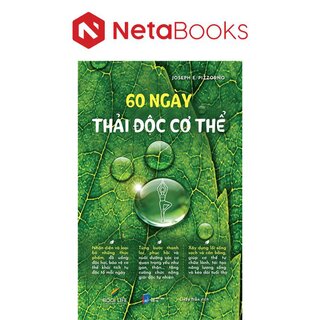 60 Ngày Thải Độc Cơ Thể - Joseph E. Pizzorno