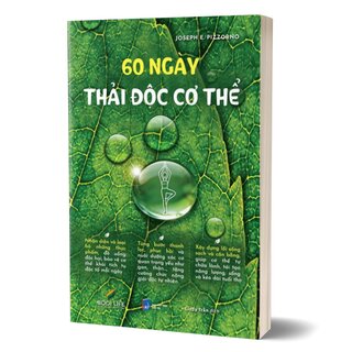 60 Ngày Thải Độc Cơ Thể - Joseph E. Pizzorno