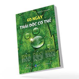 60 Ngày Thải Độc Cơ Thể - Joseph E. Pizzorno