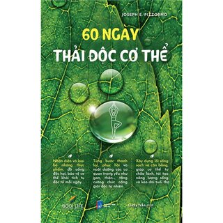 60 Ngày Thải Độc Cơ Thể - Joseph E. Pizzorno