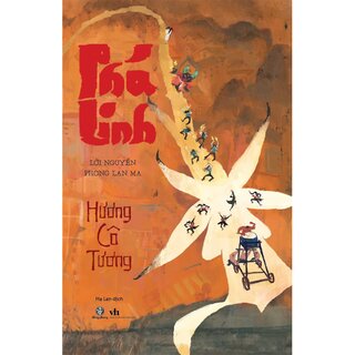 Phá Linh - Lời Nguyền Phong Lan Ma - Hương Cô Tương