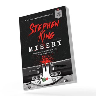 Misery - Chiếc Máy Đánh Chữ Đẫm Máu Ở Vùng Núi Tuyết - Stephen King (Sách Bỏ Túi)