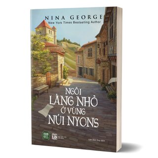 Ngôi Làng Nhỏ Ở Vùng Núi Nyons - Nina George