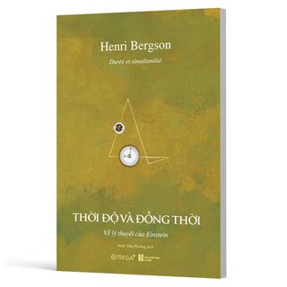 Thời Độ Và Đồng Thời - Henri Bergson
