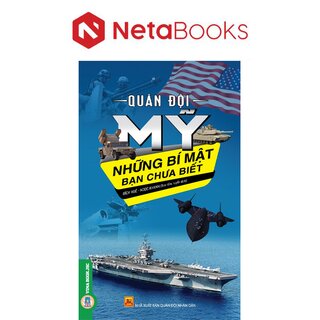 Quân Đội Mỹ - Những Bí Mật Bạn Chưa Biết - Bích Huệ, Ngọc Khanh