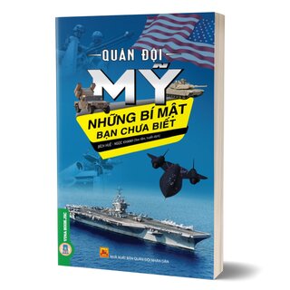 Quân Đội Mỹ - Những Bí Mật Bạn Chưa Biết - Bích Huệ, Ngọc Khanh