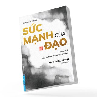 Sức Mạnh Của Đạo - Max Landsberg