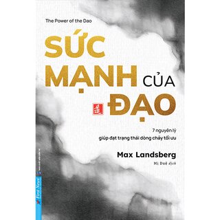 Sức Mạnh Của Đạo - Max Landsberg