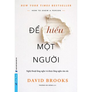 Để Hiểu Một Người - David Brooks