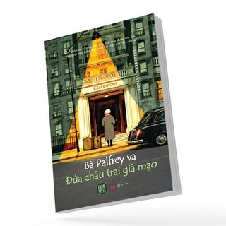 Bà Palfrey Và Đứa Cháu Trai Giả Mạo - Elizabeth Taylor