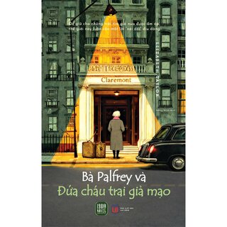 Bà Palfrey Và Đứa Cháu Trai Giả Mạo - Elizabeth Taylor