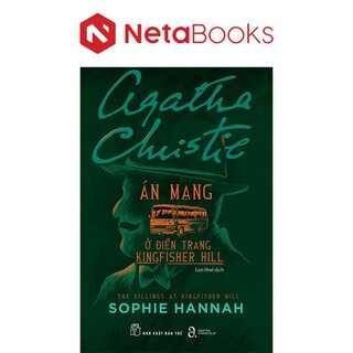 Án Mạng Ở Điền Trang Kingfisher Hill - Agatha Christie