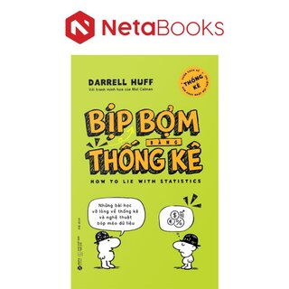 Bịp Bợm Bằng Thống Kê - Darrell Huff