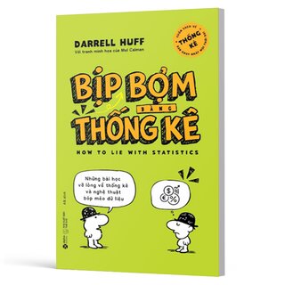 Bịp Bợm Bằng Thống Kê - Darrell Huff