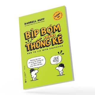 Bịp Bợm Bằng Thống Kê - Darrell Huff