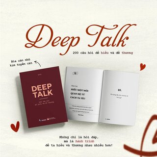 Deep Talk - 200 Câu Hỏi Để Hiểu Và Để Thương - Mochi