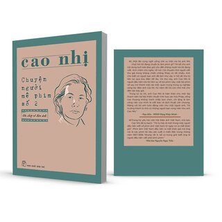 Chuyện Người Mê Phim Số 2 - Cao Nhị