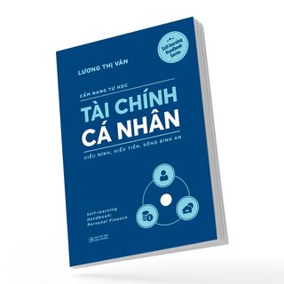 Cẩm Nang Tự Học - Tài Chính Cá Nhân - Lương Thị Vân