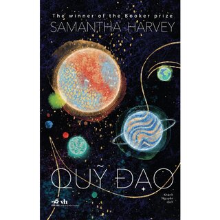 Quỹ Đạo - Samantha Harvey